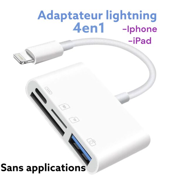 Adaptateur Lightning iPhone/ipad Lecteur de carte Lightning vers SD et USB 4 en 1